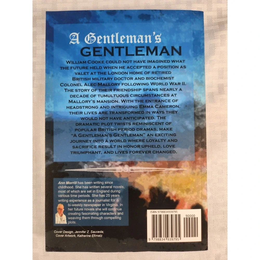 Signed! A Gentleman's Gentleman Softback- Love Honor Triumph WWII